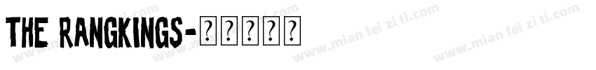 The Rangkings字体转换